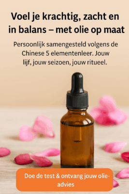“Olie op maat voor jouw lijf, jouw element en jouw balans”
